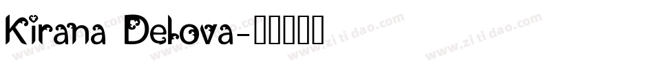 Kirana Delova字体转换